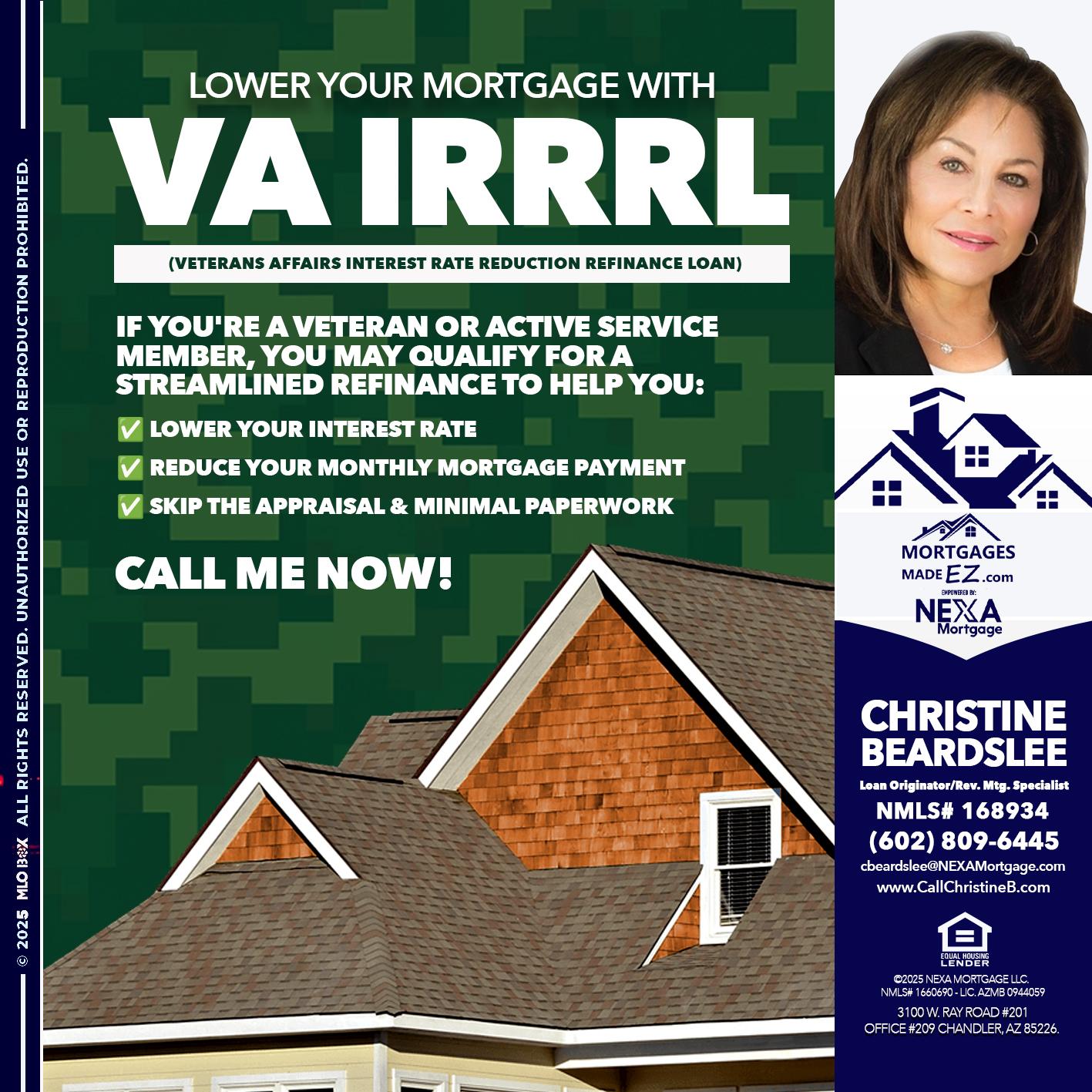 VA IRRRL - Christine Beardslee -MLO/Executive Partner/National Recruiter/Faster/Easier/Better Rates