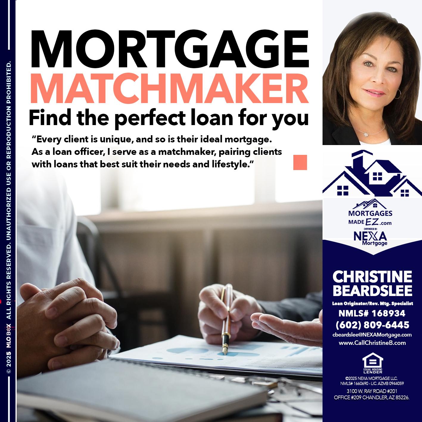 MORTGAGE MATCHMAKER - Christine Beardslee -MLO/Executive Partner/National Recruiter/Faster/Easier/Better Rates