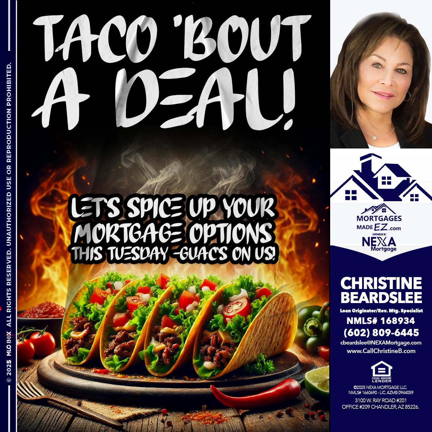TACO BOUT - Christine Beardslee -MLO/Executive Partner/National Recruiter/Faster/Easier/Better Rates