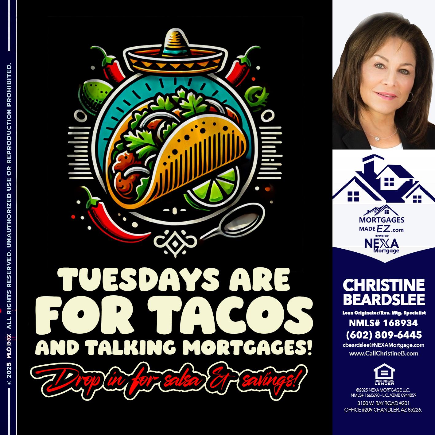 TACO TUESDAY - Christine Beardslee -MLO/Executive Partner/National Recruiter/Faster/Easier/Better Rates