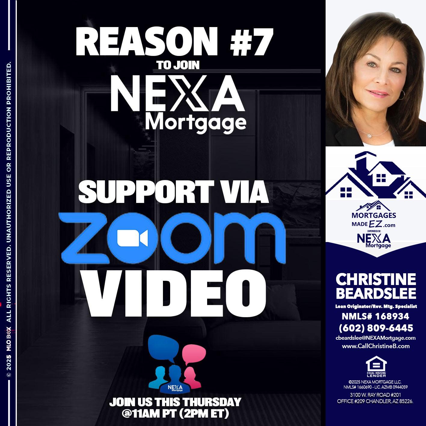 REASON 7 - Christine Beardslee -MLO/Executive Partner/National Recruiter/Faster/Easier/Better Rates
