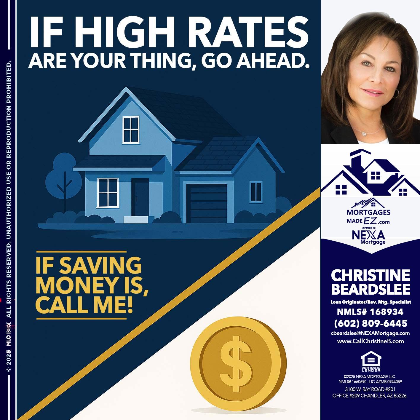 IF HIGH RATES - Christine Beardslee -MLO/Executive Partner/National Recruiter/Faster/Easier/Better Rates