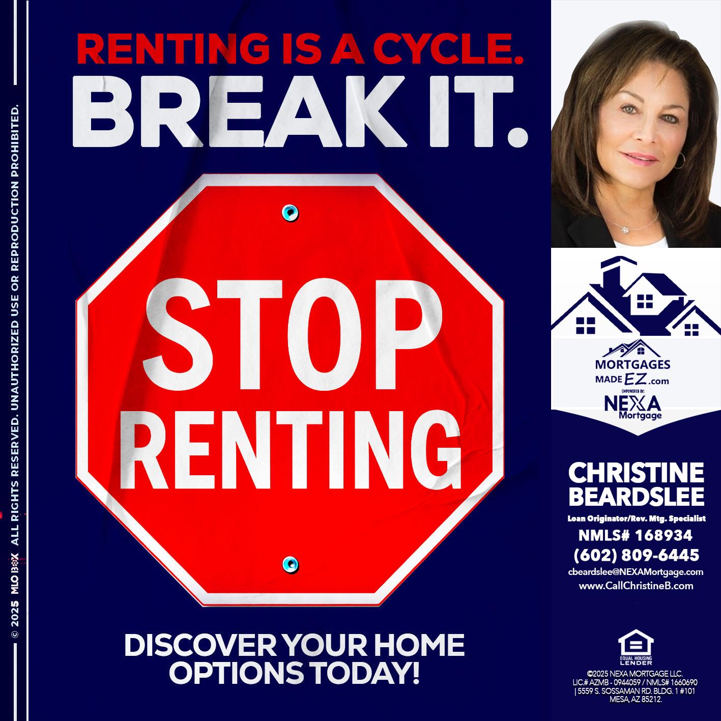 STOP RENTING - Christine Beardslee -MLO/Executive Partner/National Recruiter/Faster/Easier/Better Rates