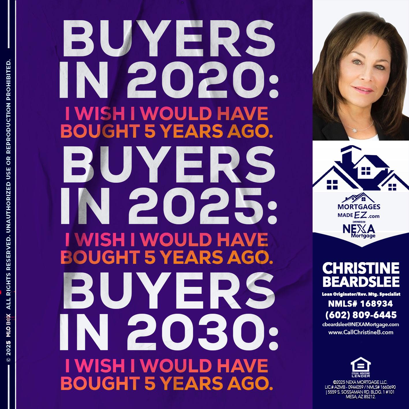 BUYERS IN 2020 - Christine Beardslee -MLO/Executive Partner/National Recruiter/Faster/Easier/Better Rates