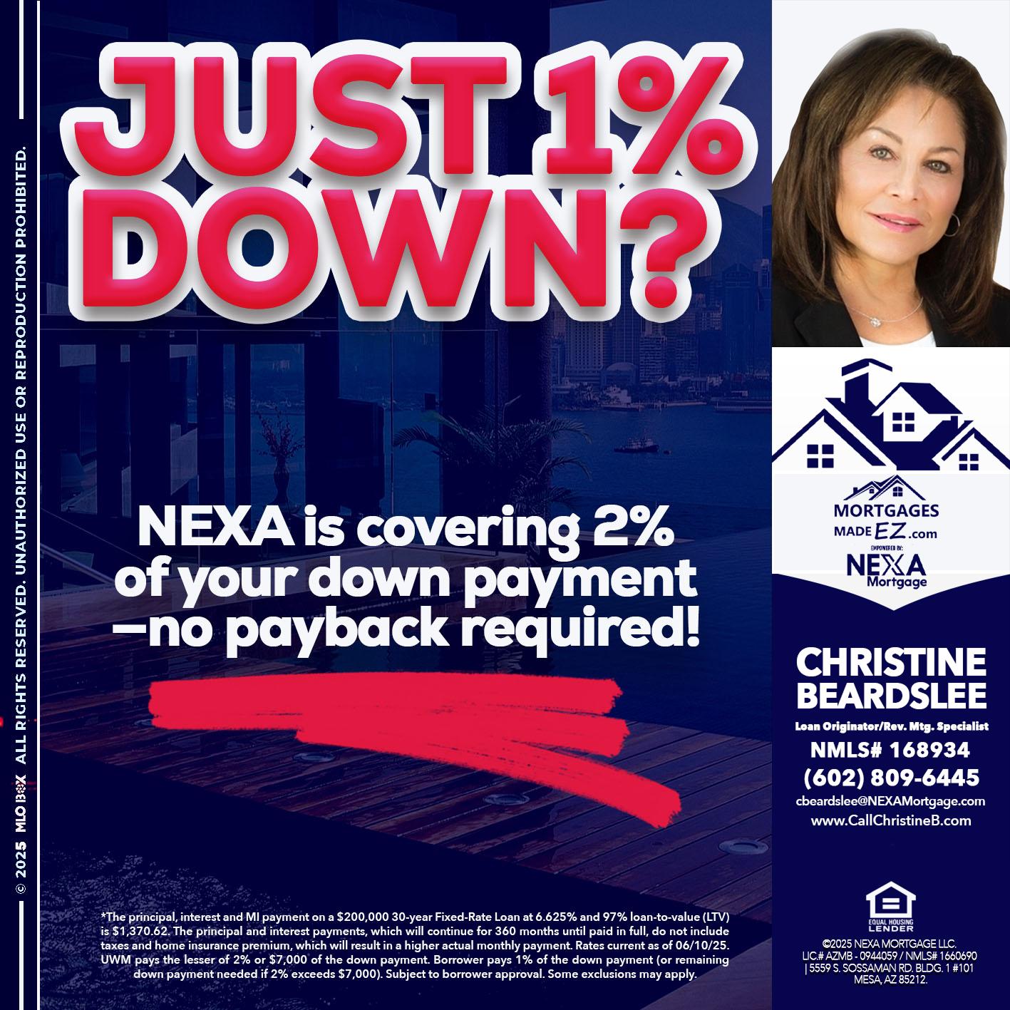 JUST 1% DOWN - Christine Beardslee -MLO/Executive Partner/National Recruiter/Faster/Easier/Better Rates