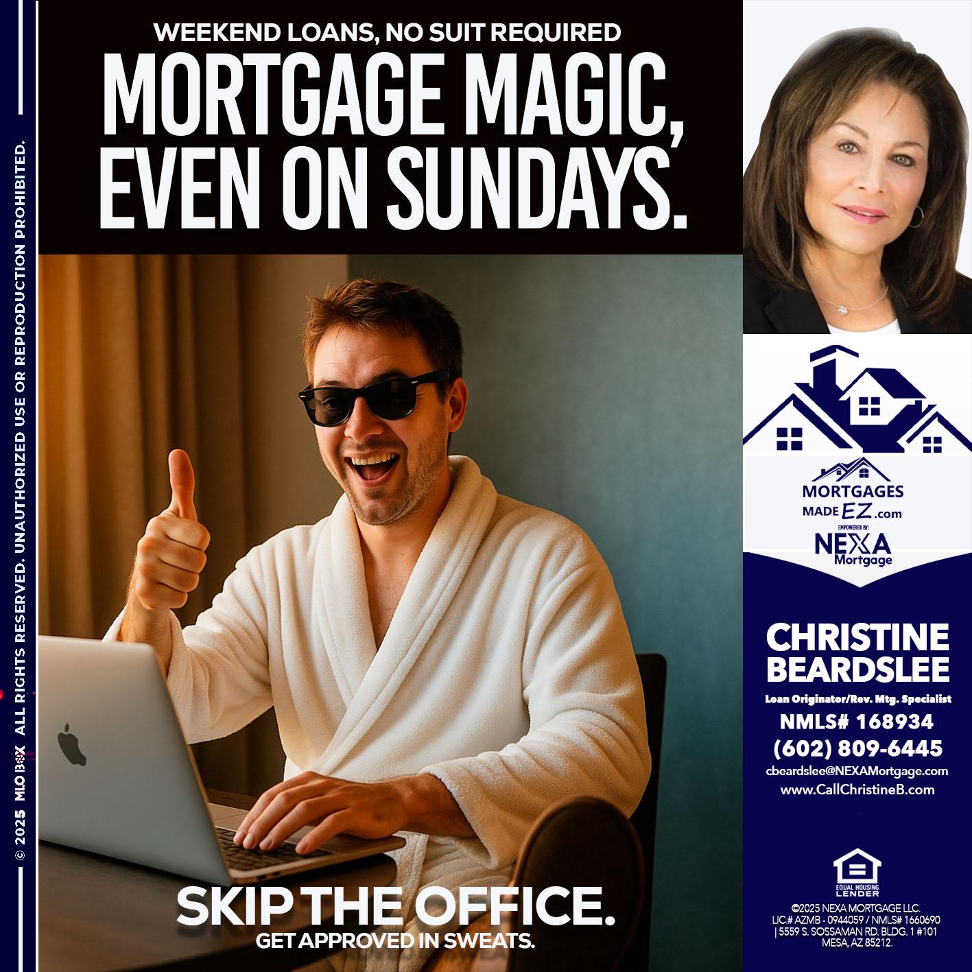 MORTGAGE MAGICS - Christine Beardslee -MLO/Executive Partner/National Recruiter/Faster/Easier/Better Rates