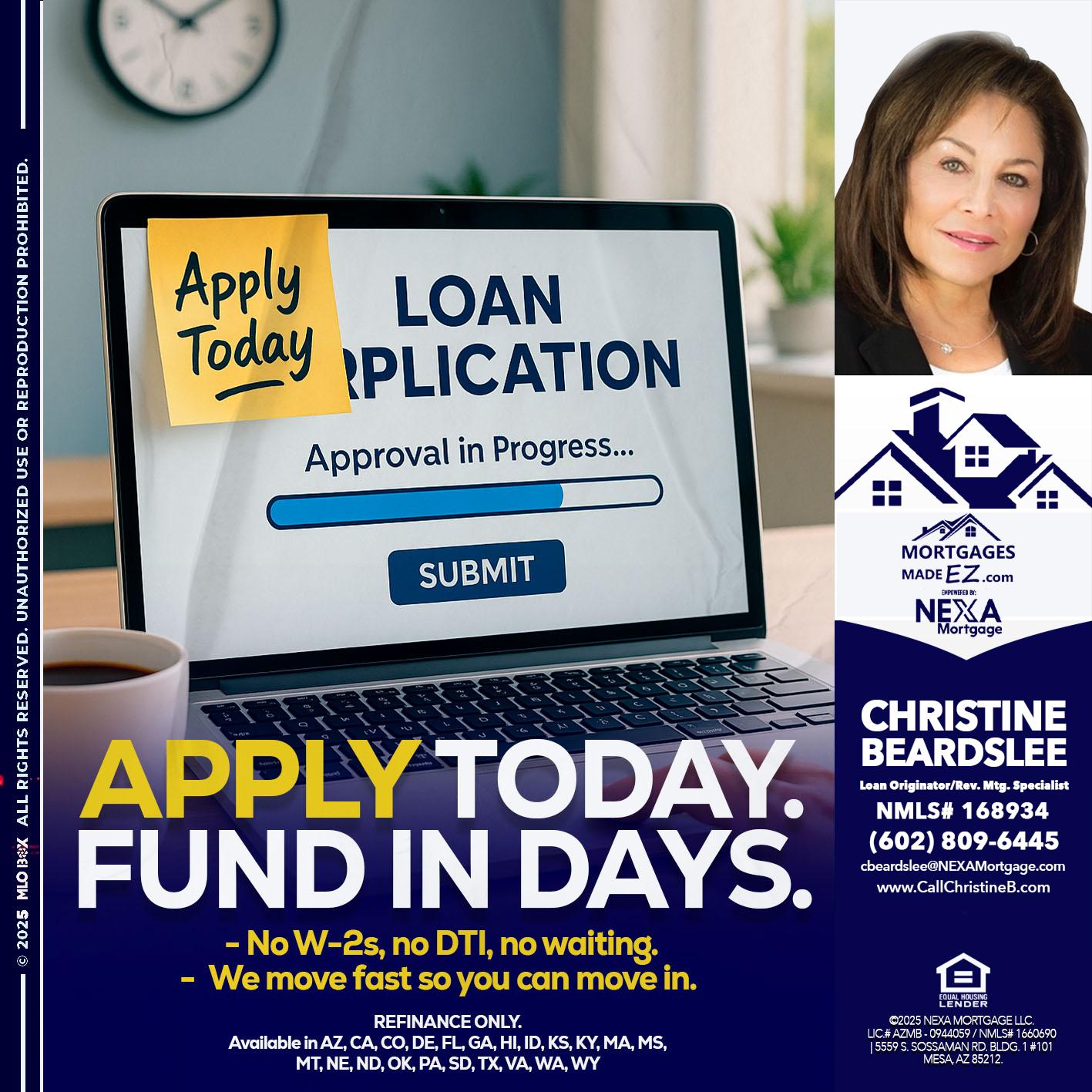 APPLY TODAY - Christine Beardslee -MLO/Executive Partner/National Recruiter/Faster/Easier/Better Rates