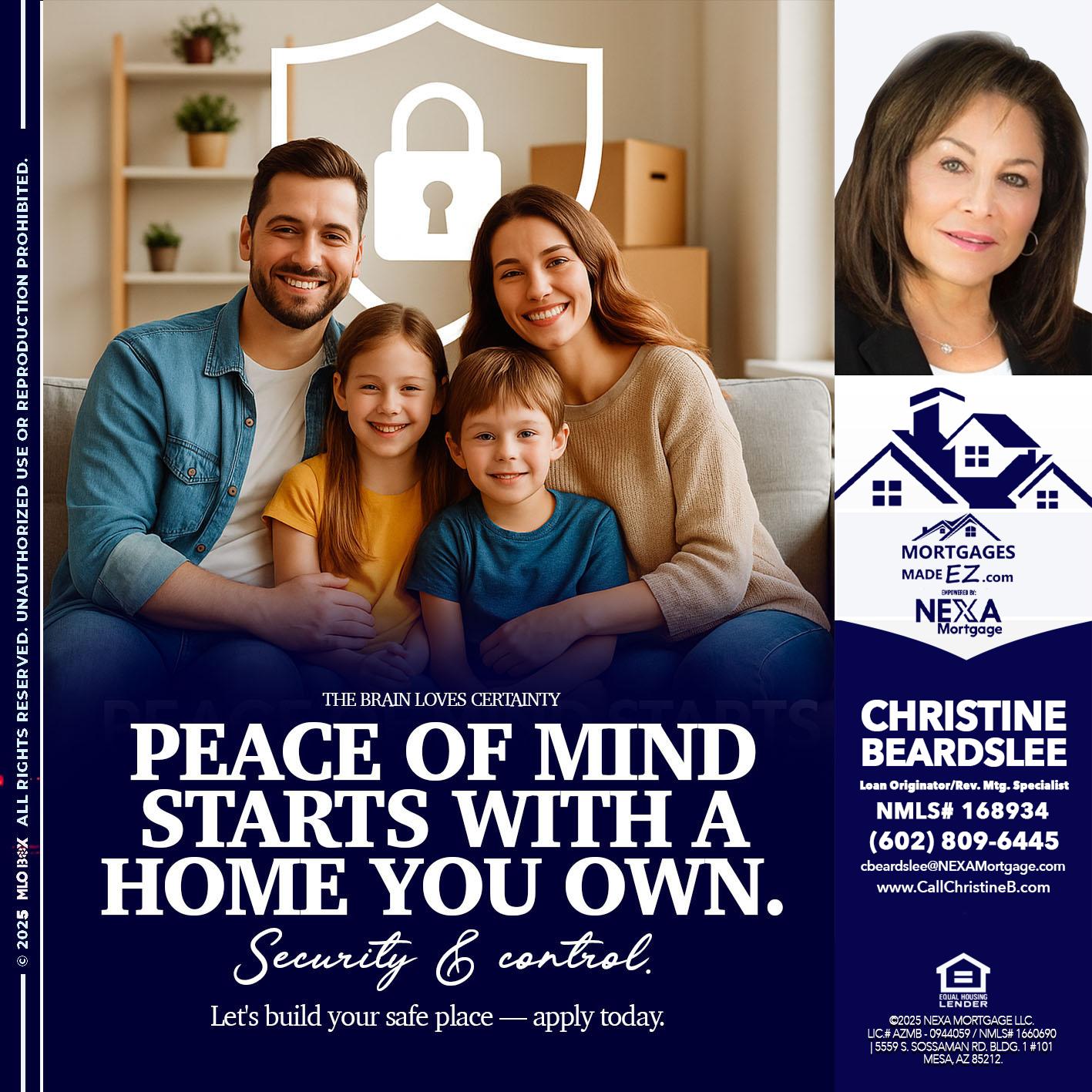 peace of mind - Christine Beardslee -MLO/Executive Partner/National Recruiter/Faster/Easier/Better Rates