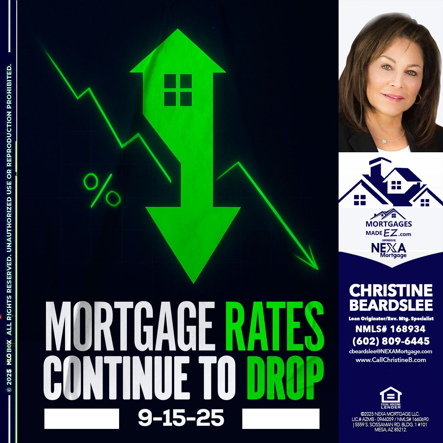 RATES DROP - Christine Beardslee -MLO/Executive Partner/National Recruiter/Faster/Easier/Better Rates