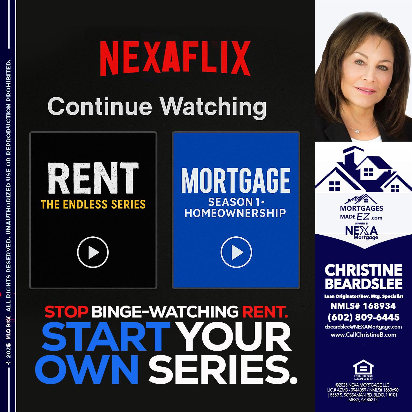 NEXAFLIX - Christine Beardslee -MLO/Executive Partner/National Recruiter/Faster/Easier/Better Rates