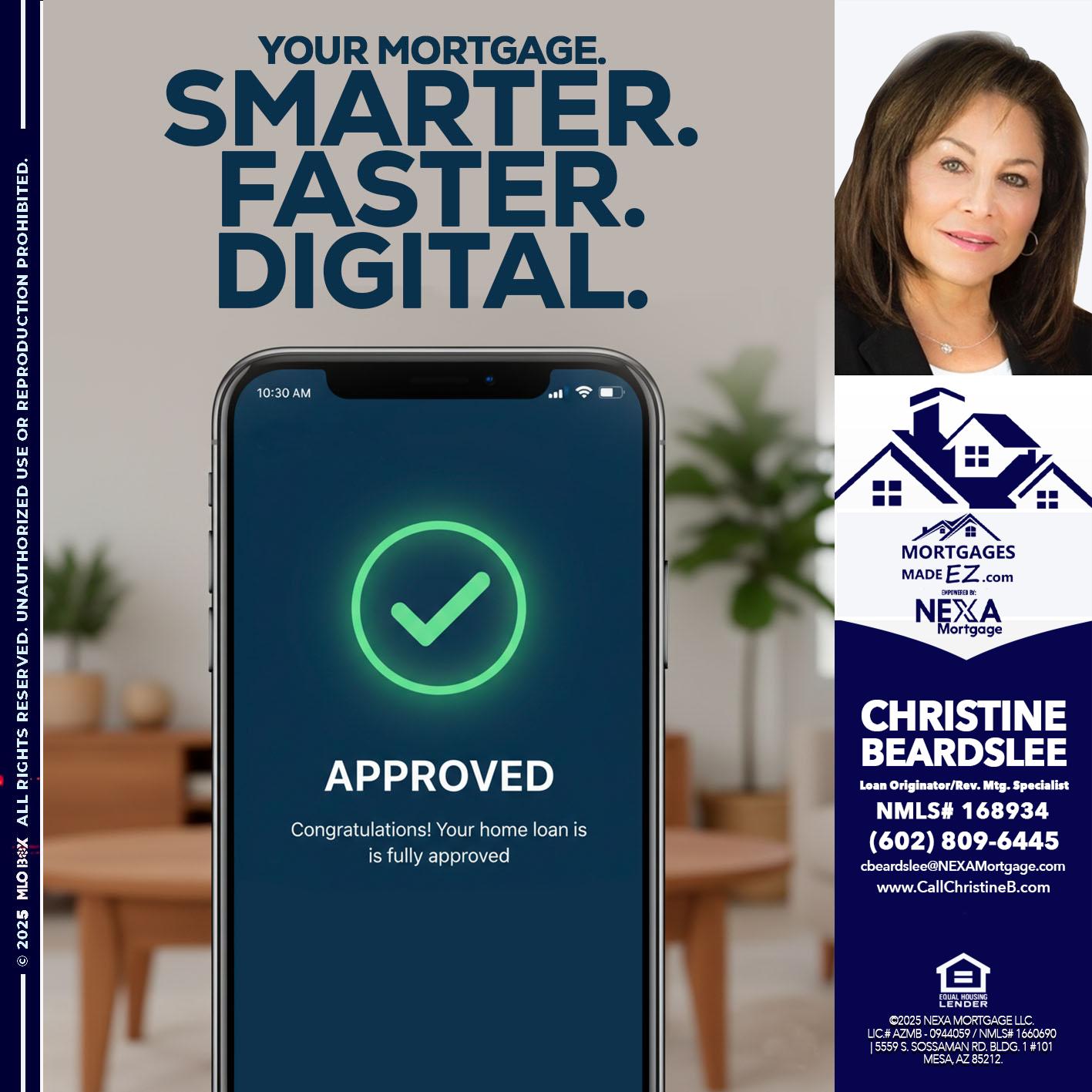 smarter faster digital - Christine Beardslee -MLO/Executive Partner/National Recruiter/Faster/Easier/Better Rates