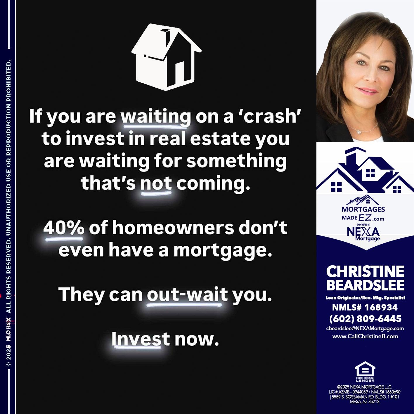 IF YOU ARE WAITING - Christine Beardslee -MLO/Executive Partner/National Recruiter/Faster/Easier/Better Rates