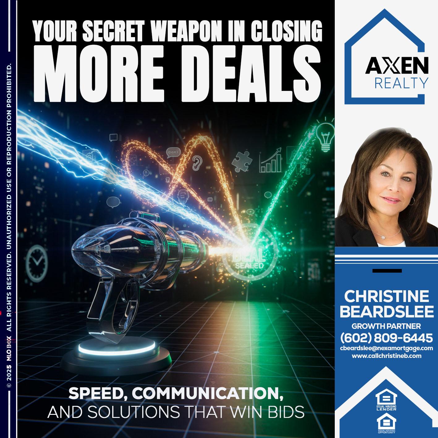 YOUR SECRET WEAPON - Christine Beardslee -MLO/Executive Partner/National Recruiter/Faster/Easier/Better Rates