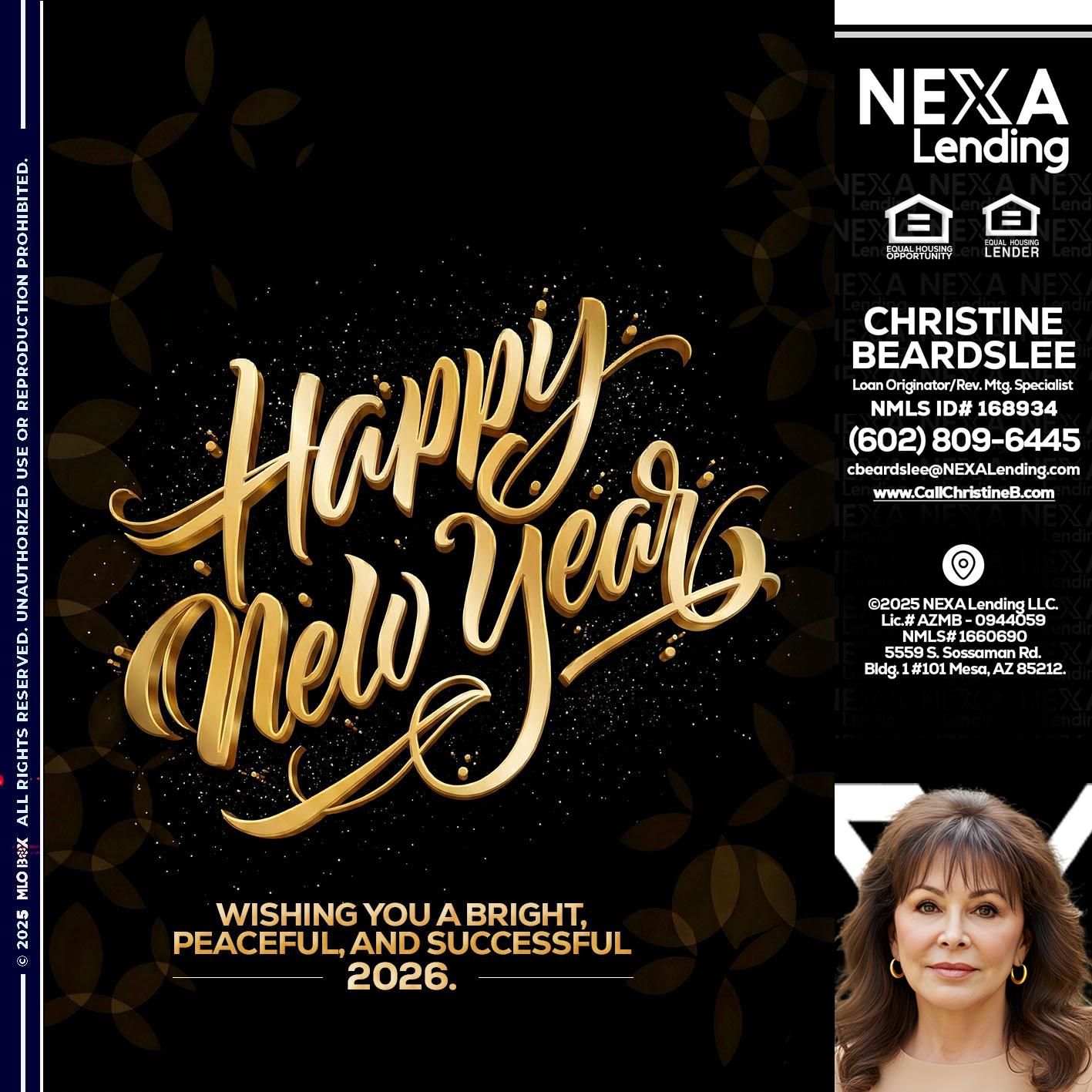 HAPPY NEW YEAR - Christine Beardslee -MLO/Executive Partner/National Recruiter/Faster/Easier/Better Rates