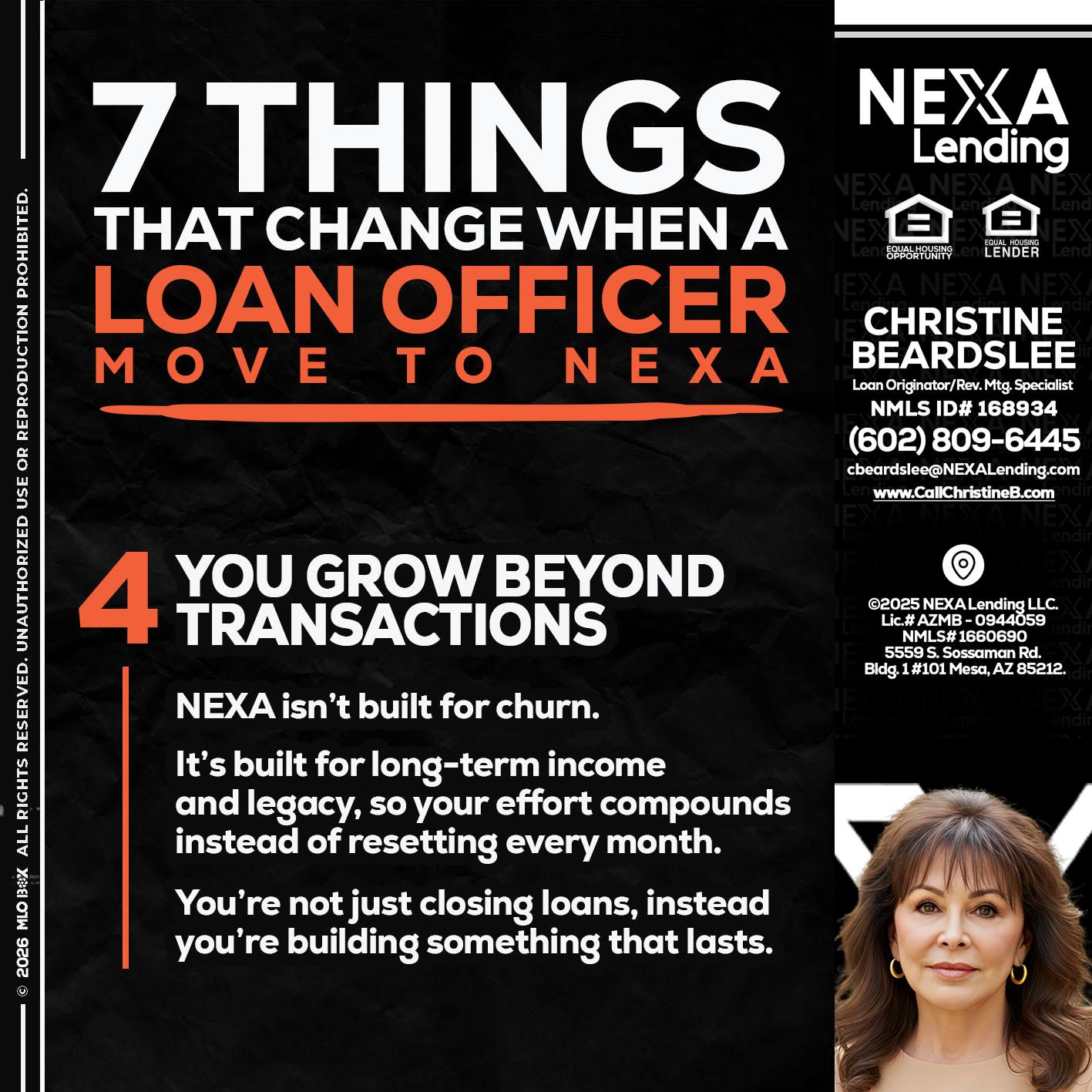 7 THINGS (4) - Christine Beardslee -MLO/Executive Partner/National Recruiter/Faster/Easier/Better Rates