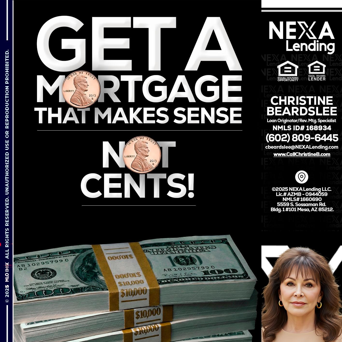 get a mortgage - Christine Beardslee -MLO/Executive Partner/National Recruiter/Faster/Easier/Better Rates