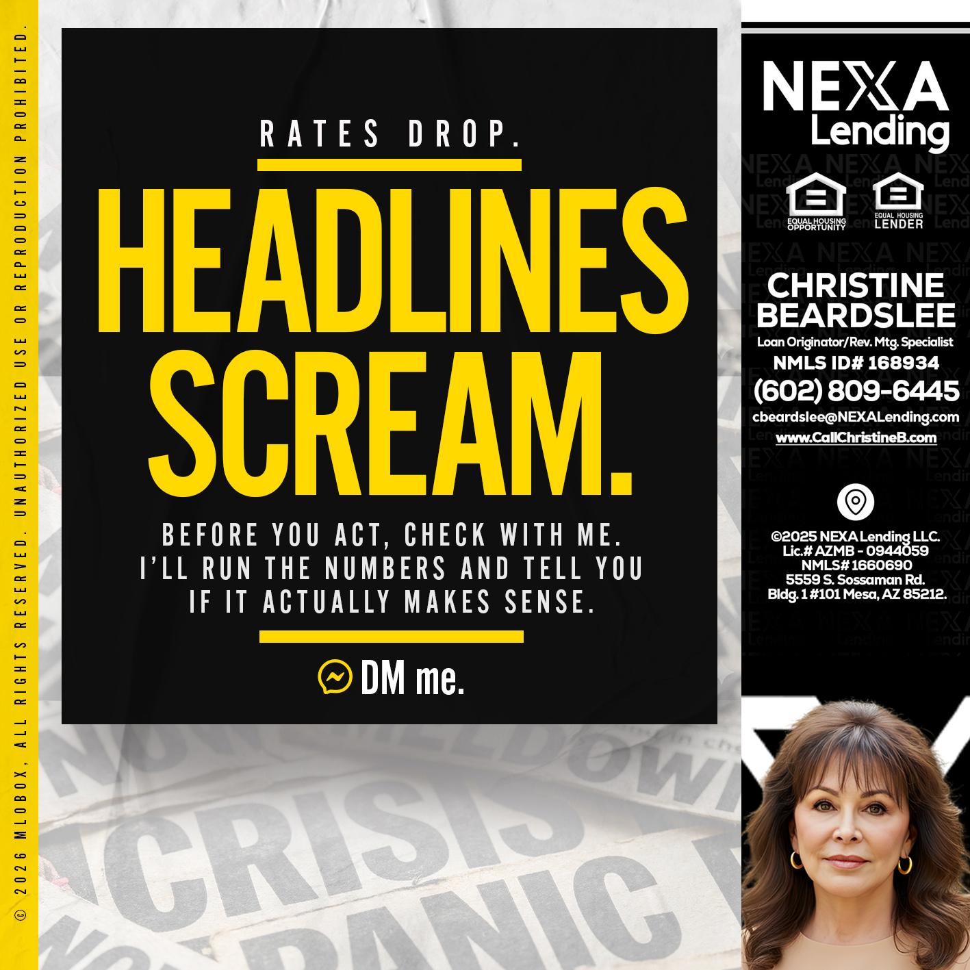 HEADLINES SCREAM - Christine Beardslee -MLO/Executive Partner/National Recruiter/Faster/Easier/Better Rates