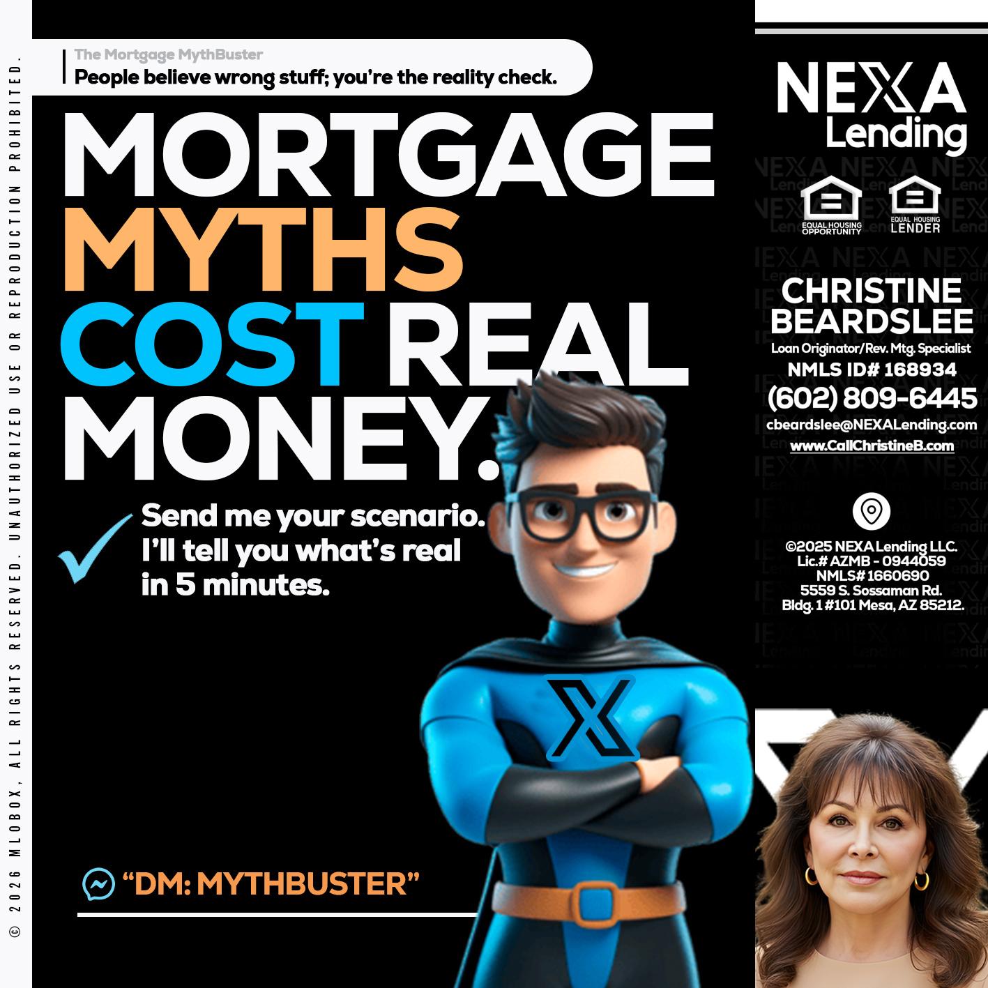 MORTGAGE MYTHS - Christine Beardslee -MLO/Executive Partner/National Recruiter/Faster/Easier/Better Rates