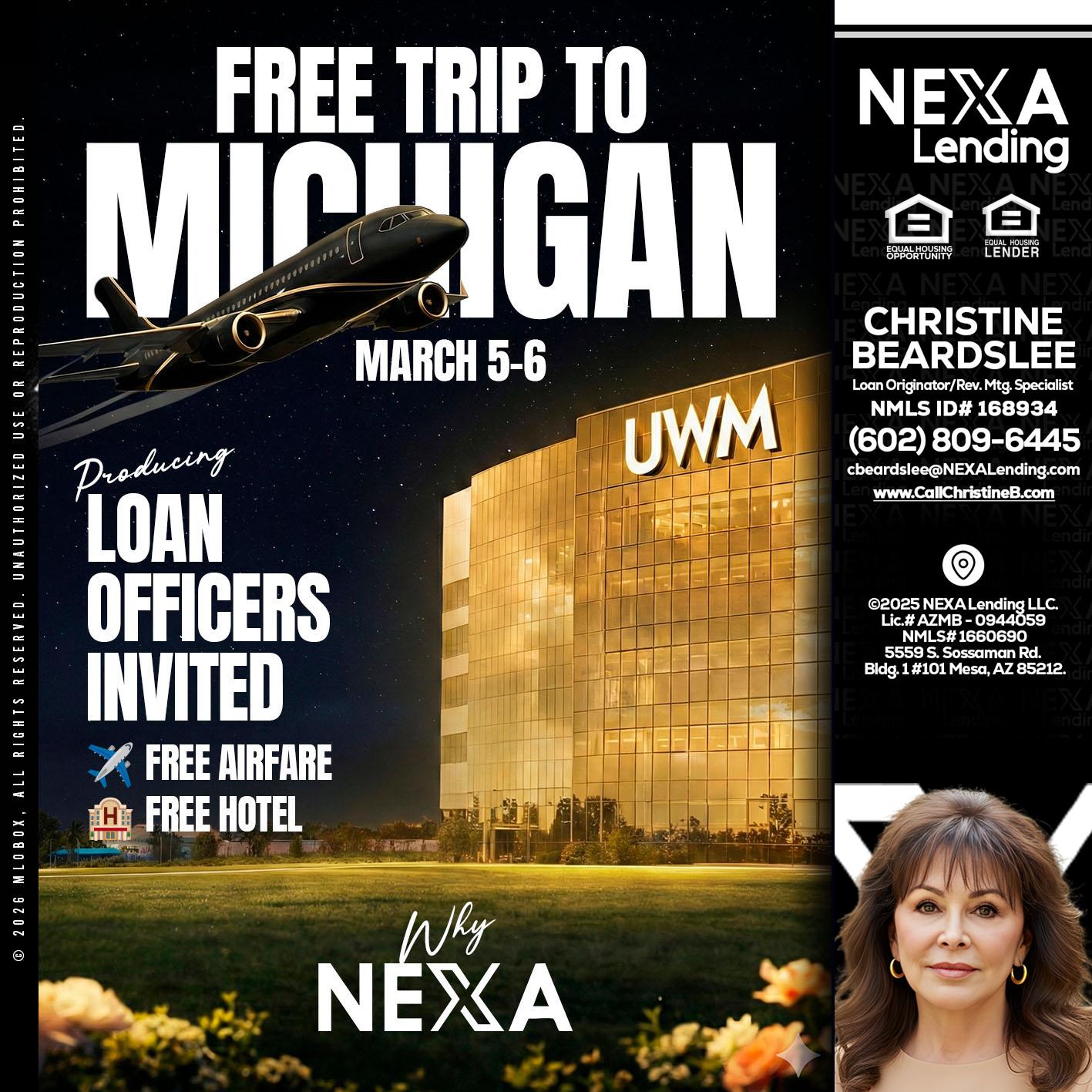 free Michigan trip - Christine Beardslee -MLO/Executive Partner/National Recruiter/Faster/Easier/Better Rates