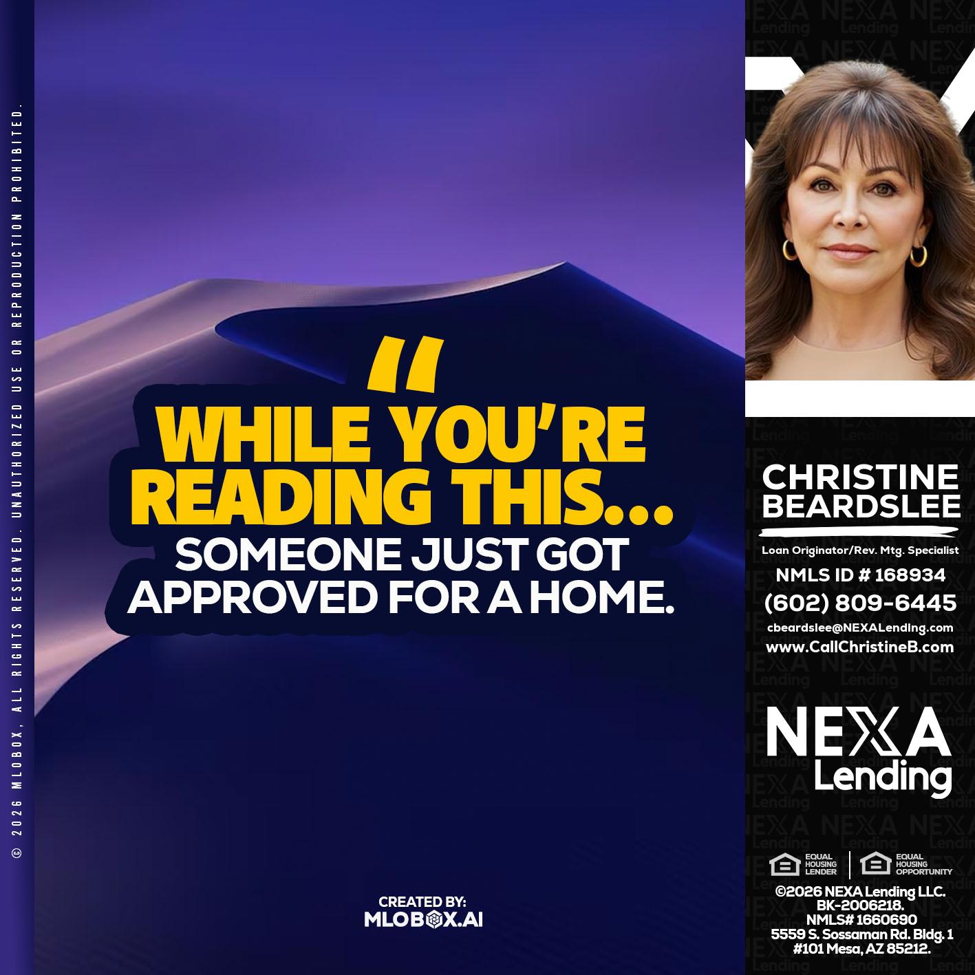 WHILE YOU - Christine Beardslee -MLO/Executive Partner/National Recruiter/Faster/Easier/Better Rates