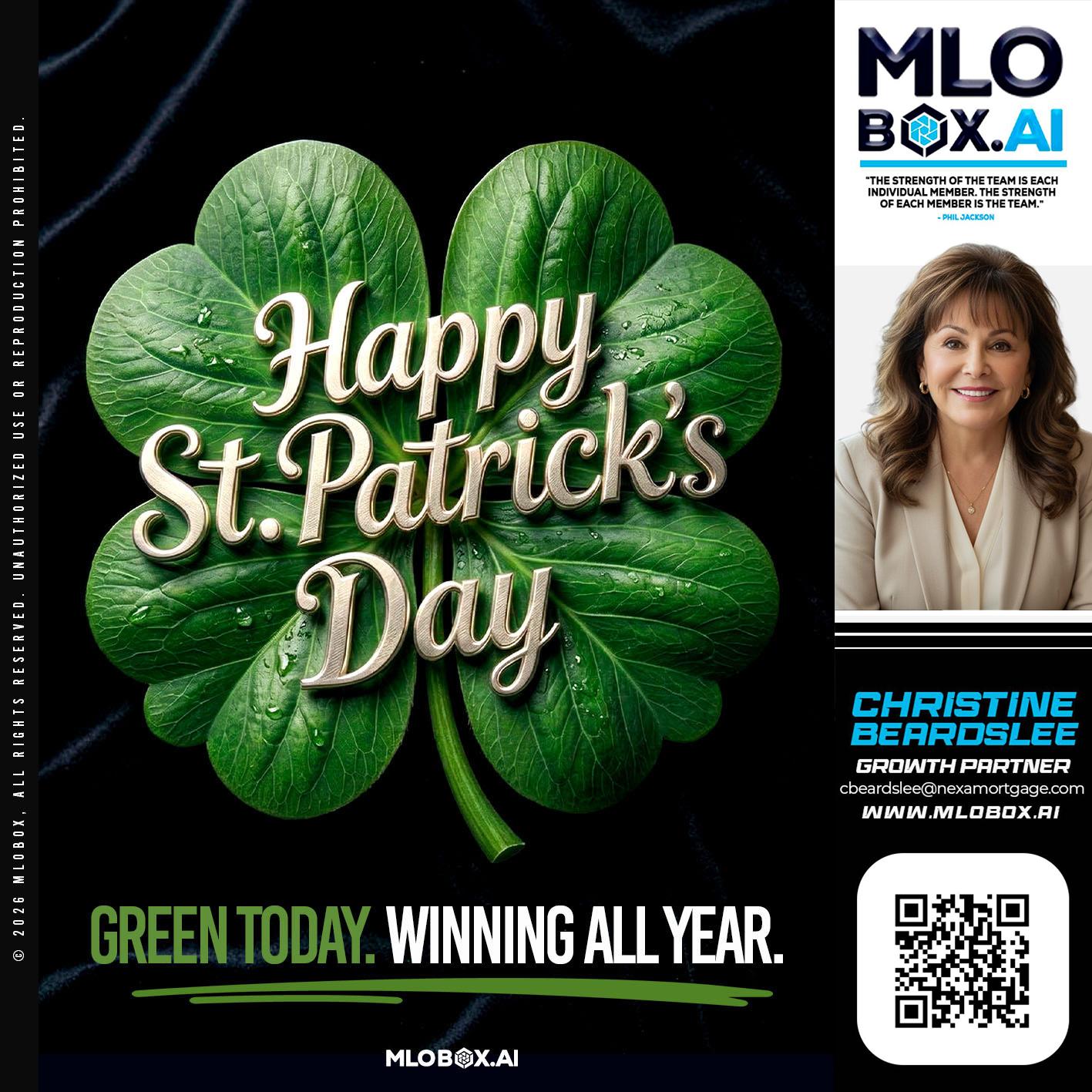 happy st Patricks day - Christine Beardslee -MLO/Executive Partner/National Recruiter/Faster/Easier/Better Rates