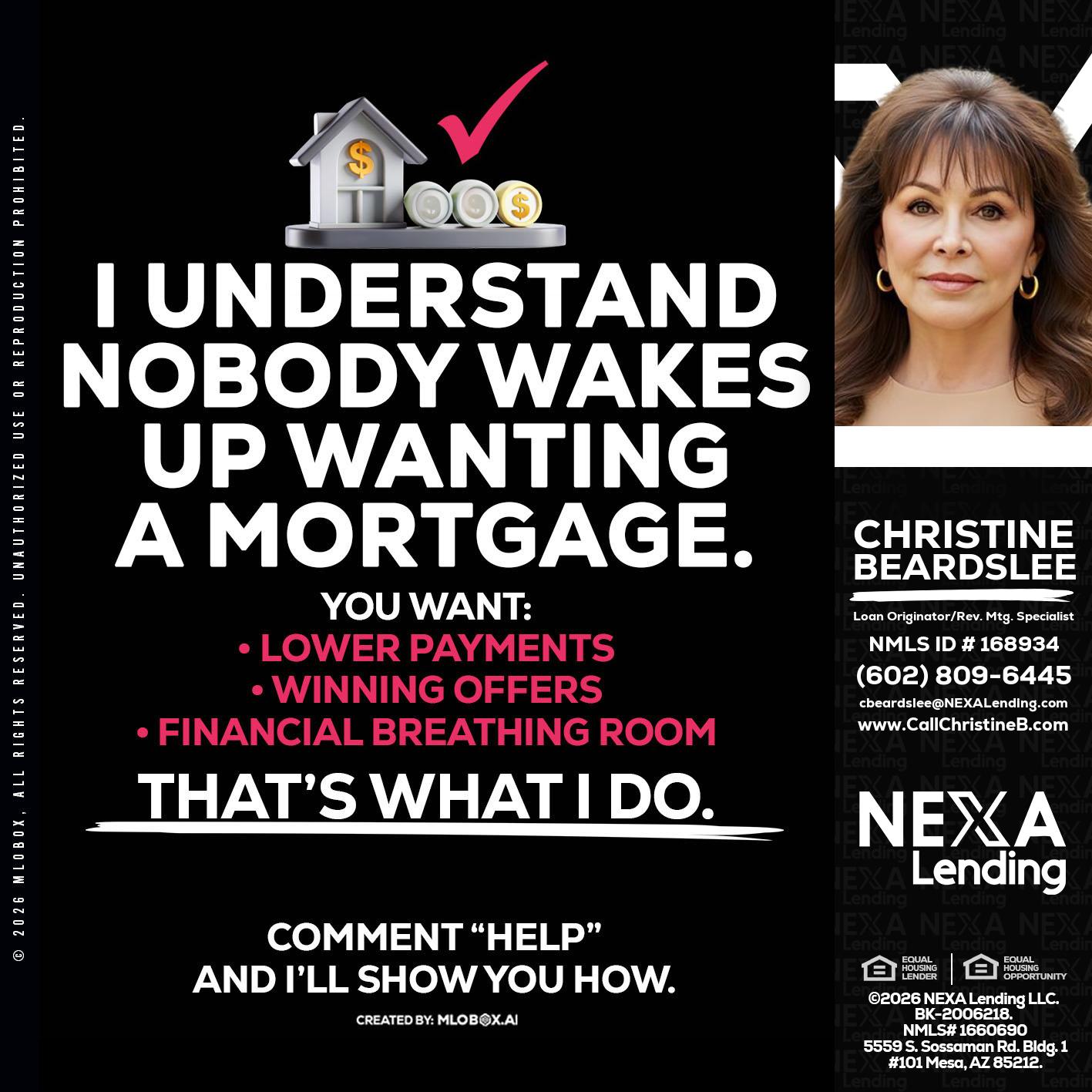 I UNDERSTAND - Christine Beardslee -MLO/Executive Partner/National Recruiter/Faster/Easier/Better Rates