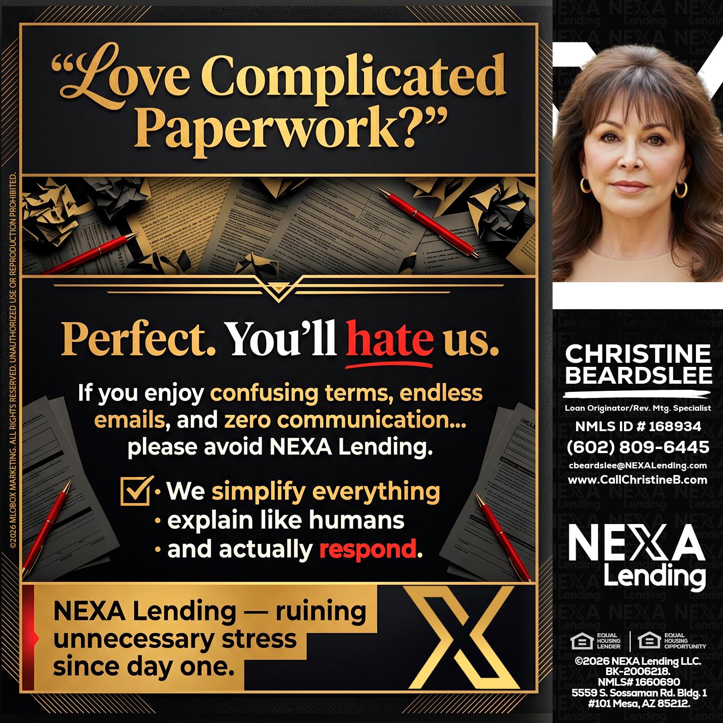 YOU WILL HATE US! - Christine Beardslee -MLO/Executive Partner/National Recruiter/Faster/Easier/Better Rates