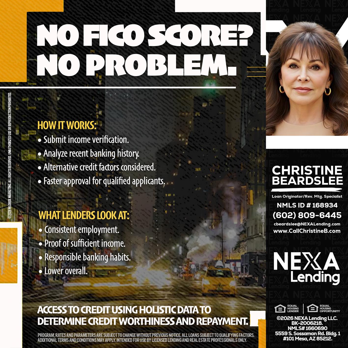 NO FICO SCORE? - Christine Beardslee -MLO/Executive Partner/National Recruiter/Faster/Easier/Better Rates