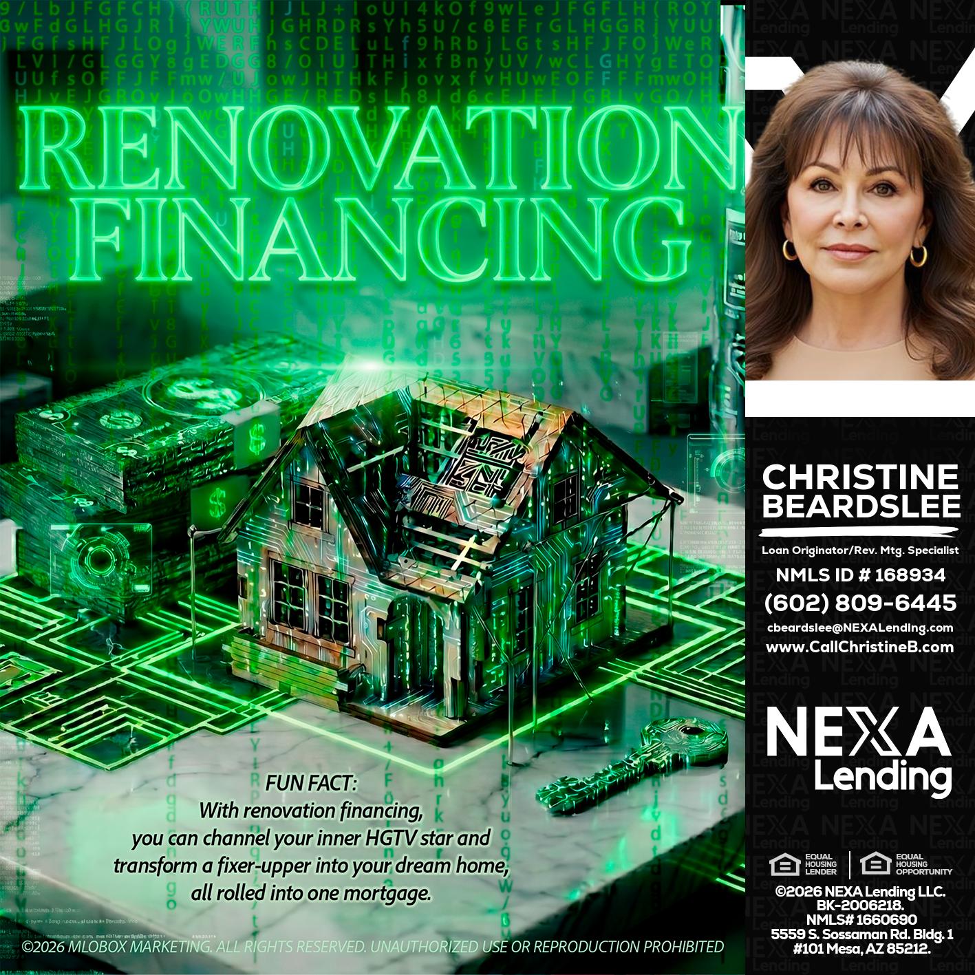 RENOVATION FINANCING - Christine Beardslee -MLO/Executive Partner/National Recruiter/Faster/Easier/Better Rates