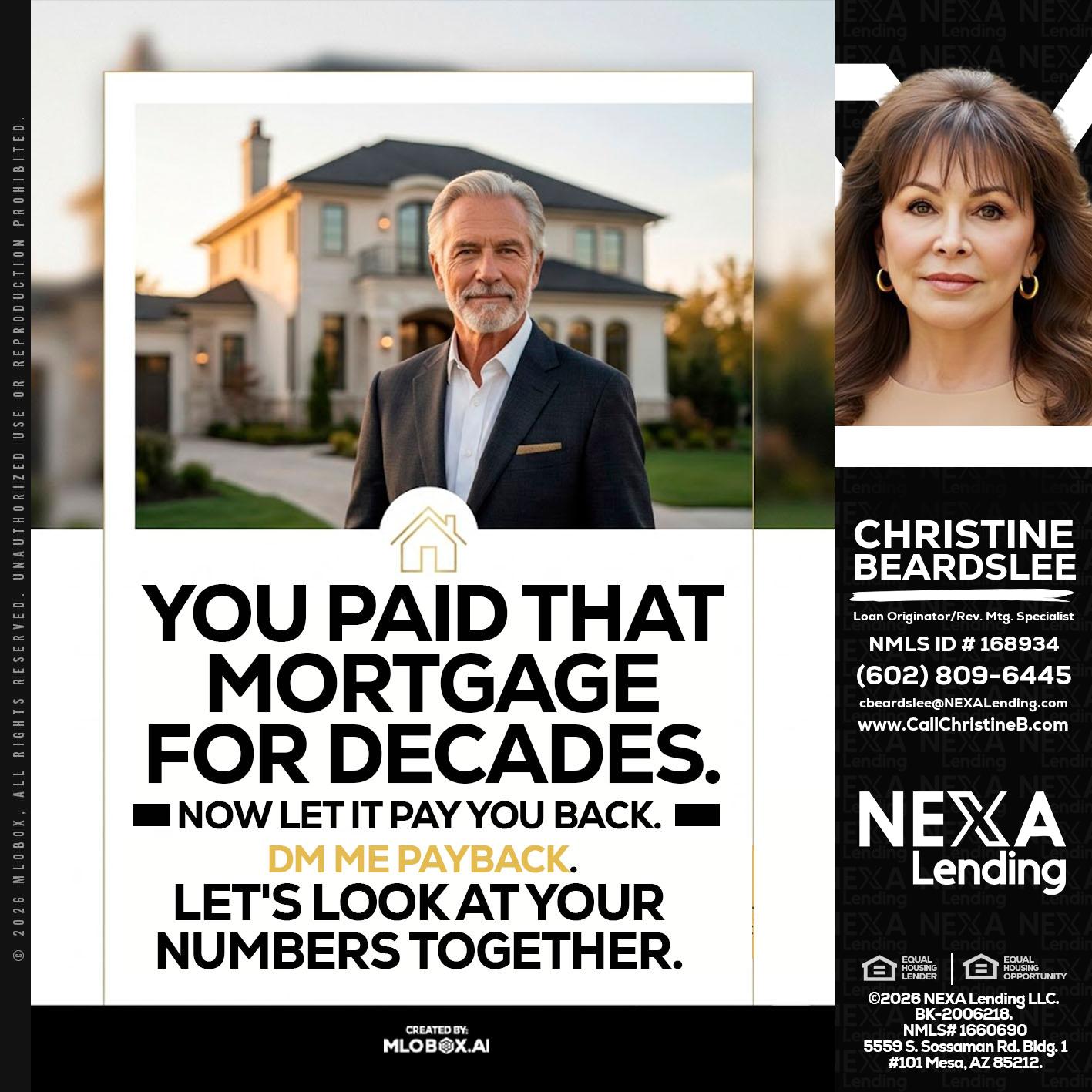 YOU PAID THAT MORTGAGE - Christine Beardslee -MLO/Executive Partner/National Recruiter/Faster/Easier/Better Rates
