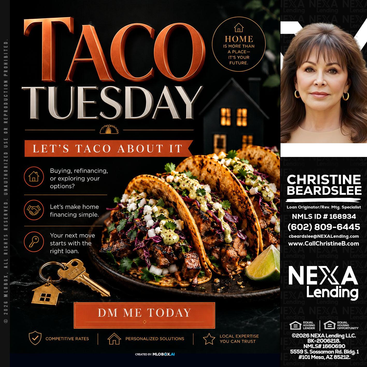 TACO TUESDAY - Christine Beardslee -MLO/Executive Partner/National Recruiter/Faster/Easier/Better Rates