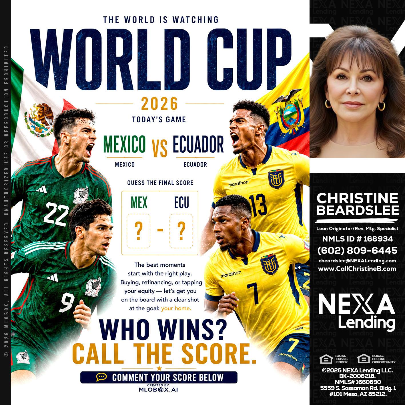 WORLD CUP 2026 - Christine Beardslee -MLO/Executive Partner/National Recruiter/Faster/Easier/Better Rates