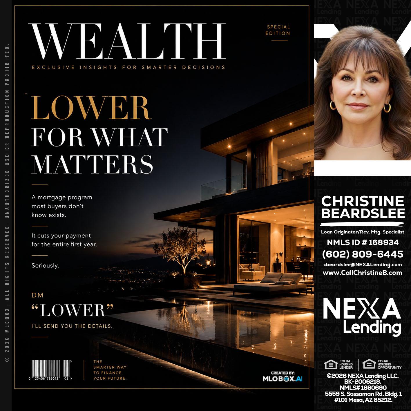 WEALTH - Christine Beardslee -MLO/Executive Partner/National Recruiter/Faster/Easier/Better Rates