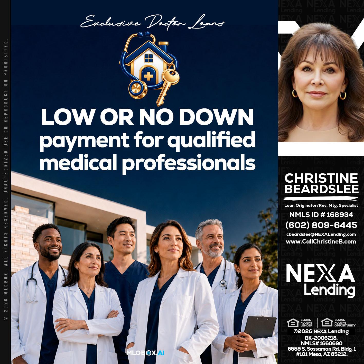 DOCTOR LOANS - Christine Beardslee -MLO/Executive Partner/National Recruiter/Faster/Easier/Better Rates