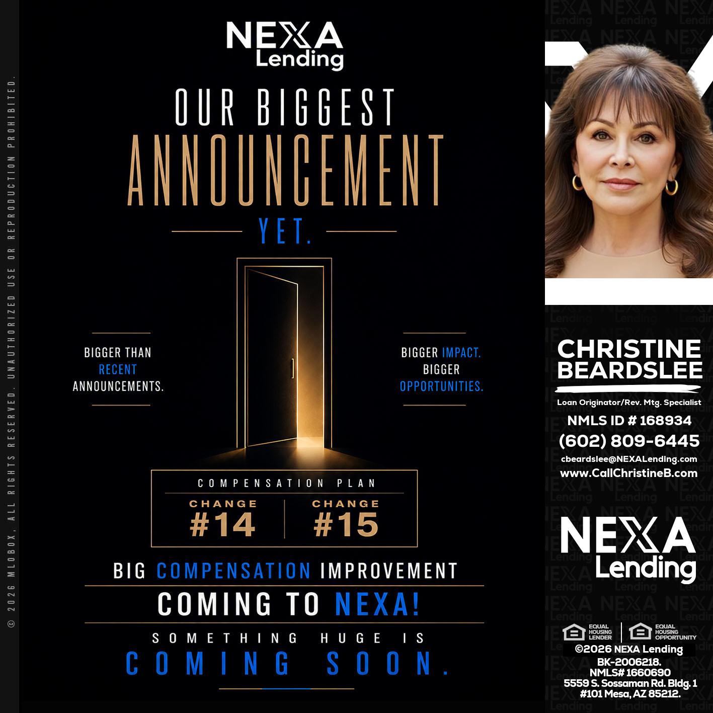 ANNOUNCEMENT - Christine Beardslee -MLO/Executive Partner/National Recruiter/Faster/Easier/Better Rates