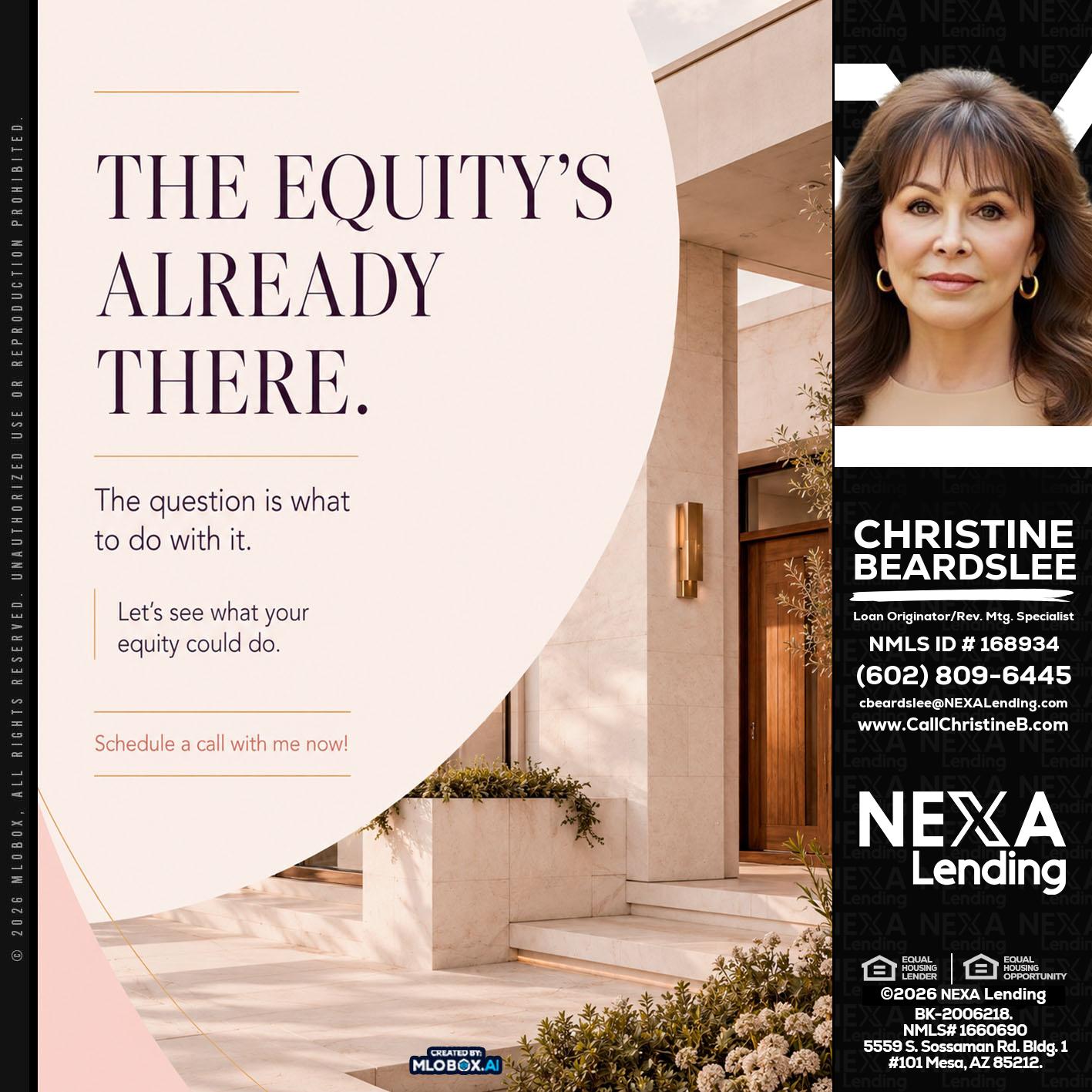 THE EQUITY'S - Christine Beardslee -MLO/Executive Partner/National Recruiter/Faster/Easier/Better Rates