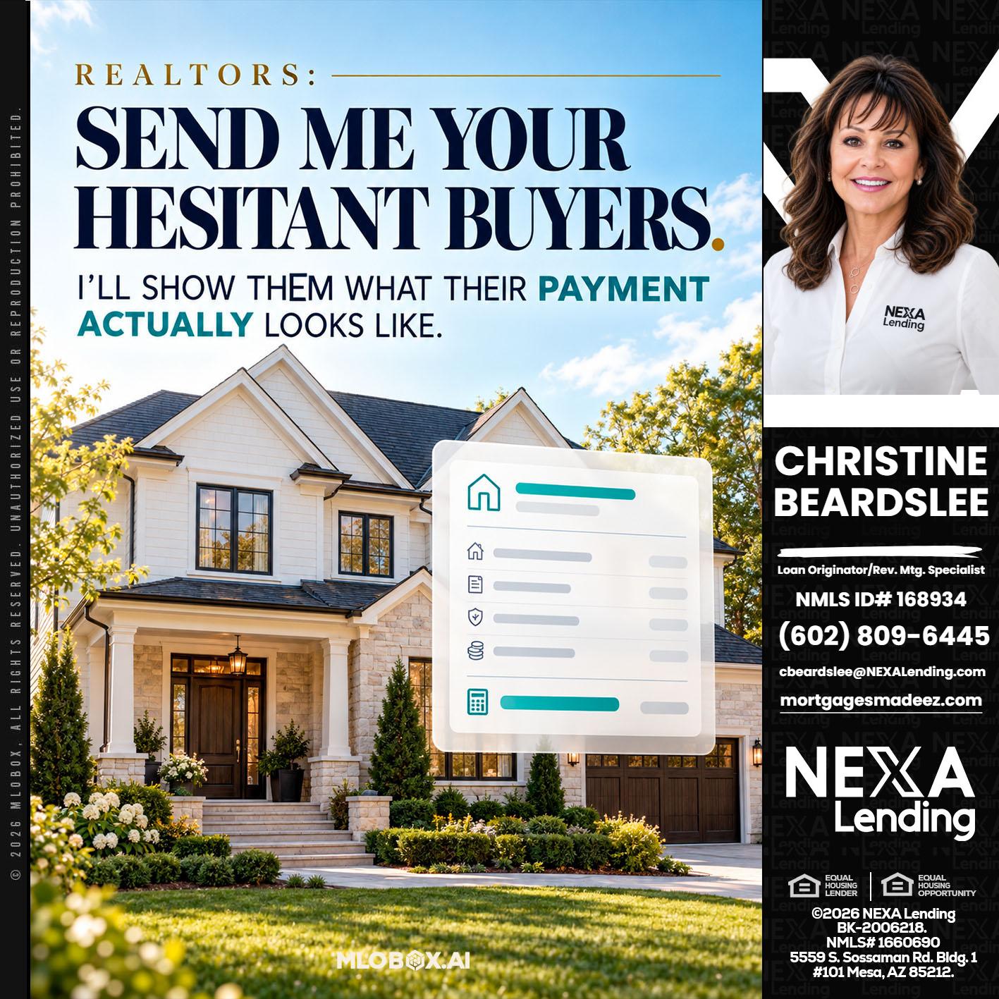 SEND ME YOUR - Christine Beardslee -MLO/Executive Partner/National Recruiter/Faster/Easier/Better Rates