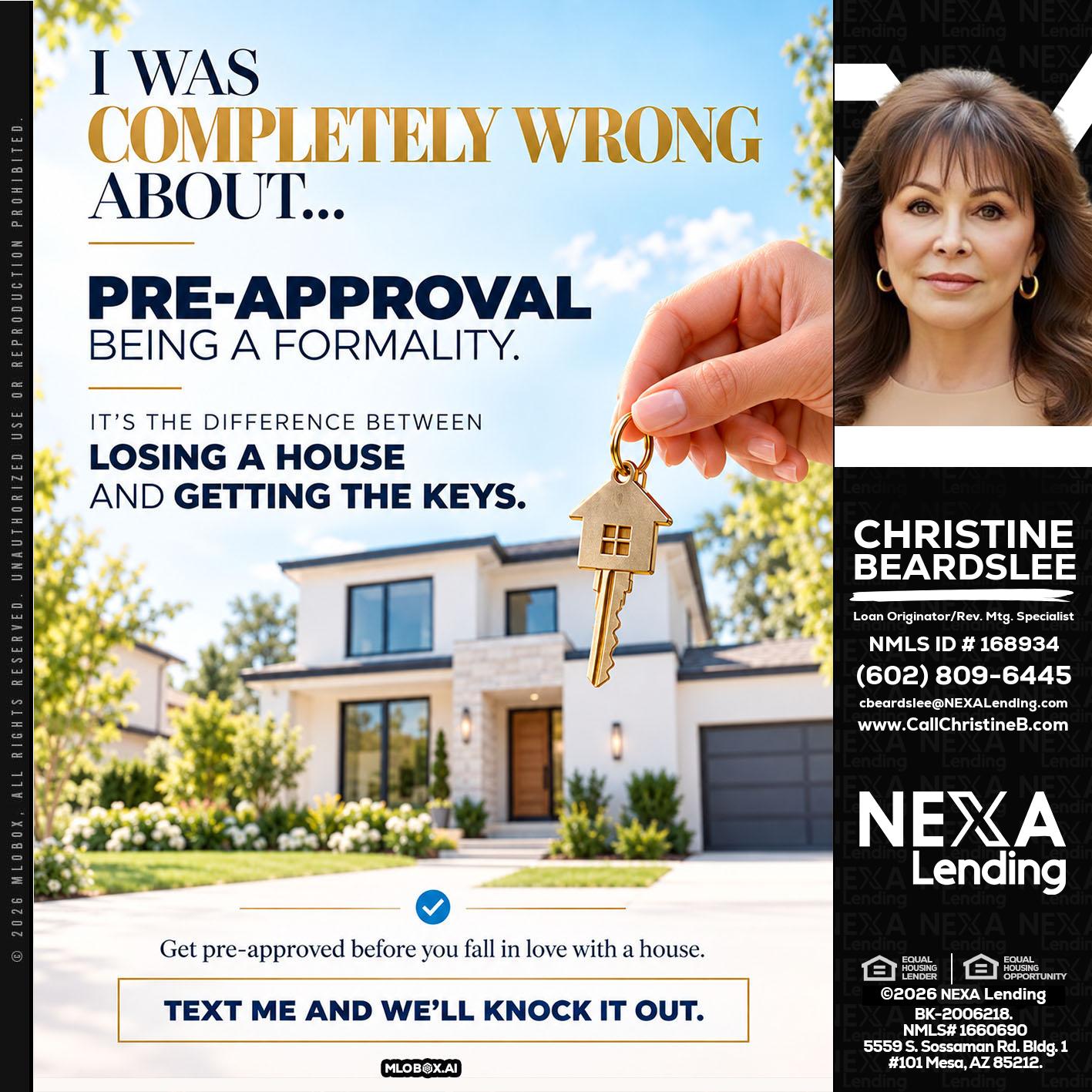 I WAS COMPLETALLY WRONG - Christine Beardslee -MLO/Executive Partner/National Recruiter/Faster/Easier/Better Rates
