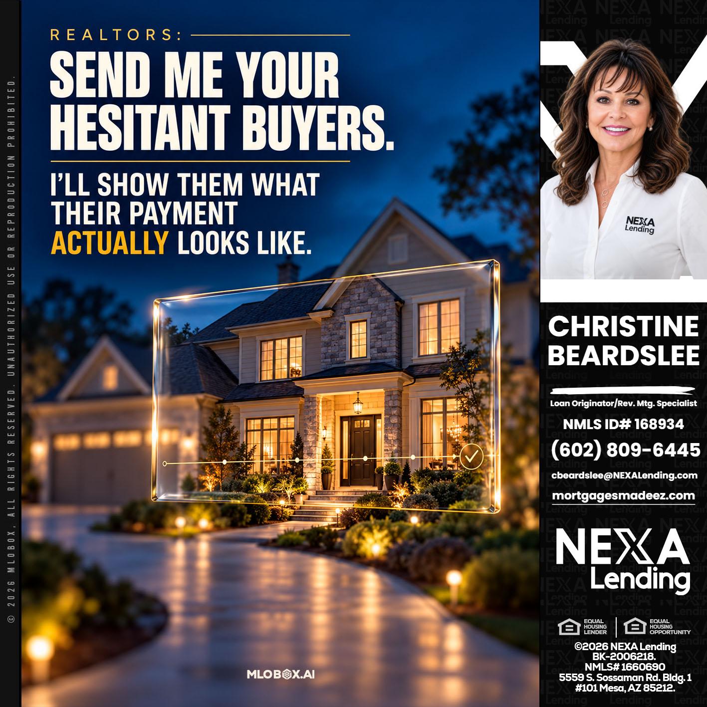 REALTOR - Christine Beardslee -MLO/Executive Partner/National Recruiter/Faster/Easier/Better Rates